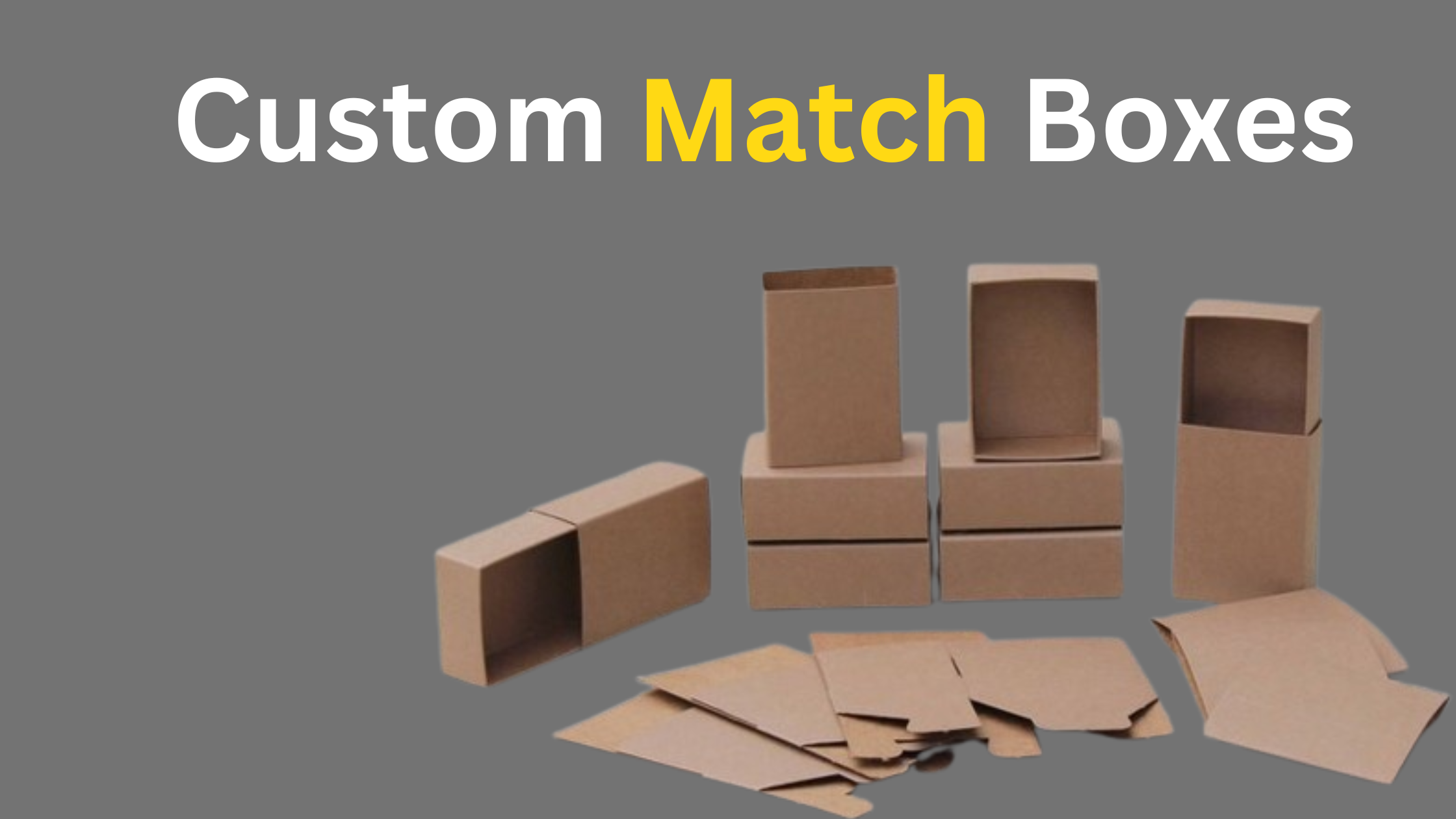 Custom Match Boxes As Unique Marketing Tools