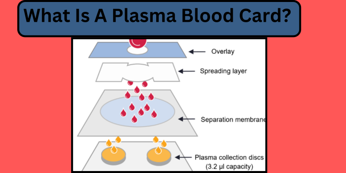 Plasma Blood Card