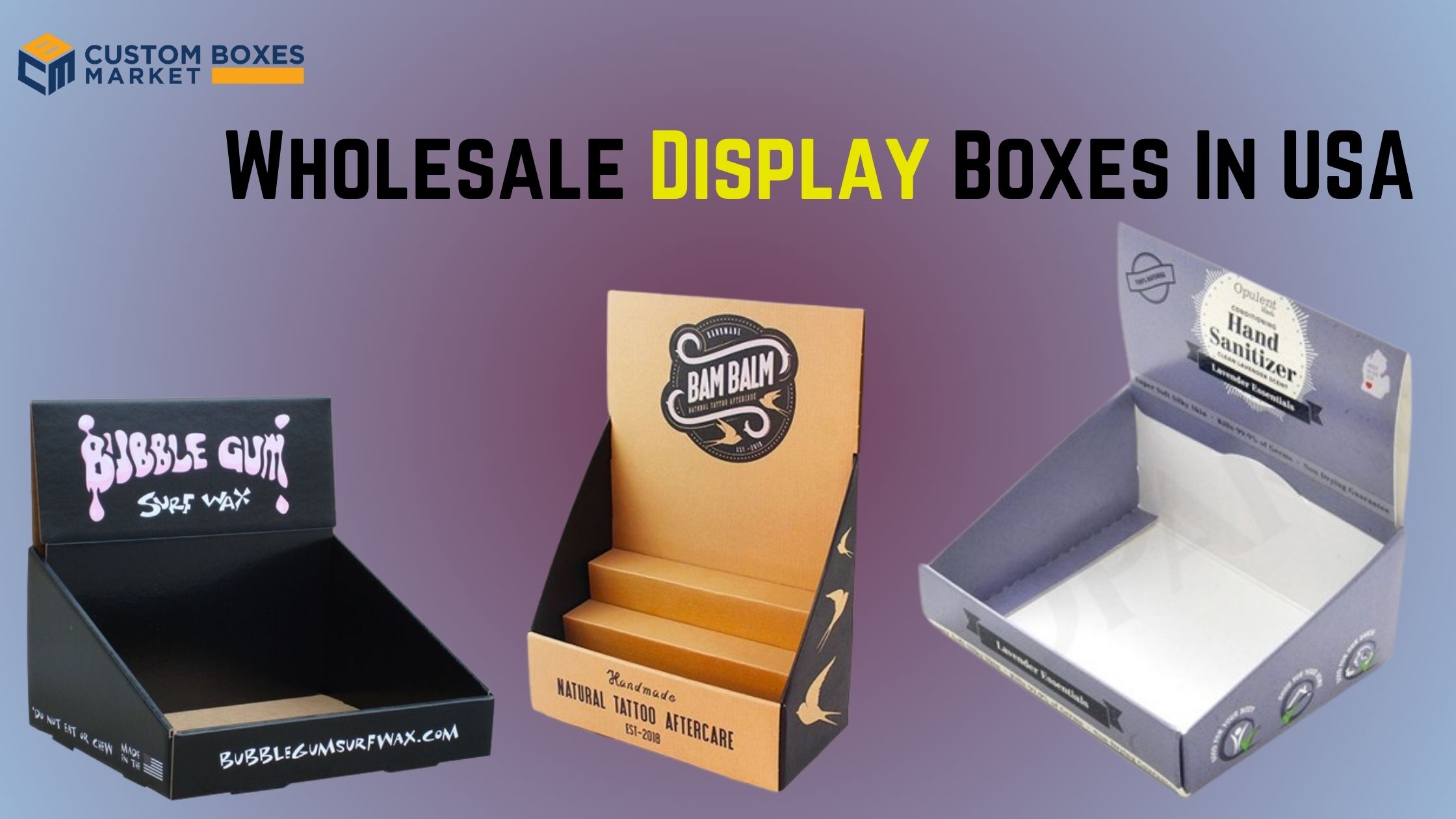 Custom Display Packaging Boxes: The Secret Weapon to Captivate Your Customers