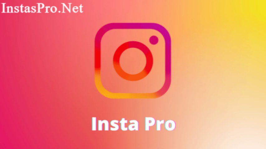 Insta Pro APK Download (Official) Latest Version For Android 2024